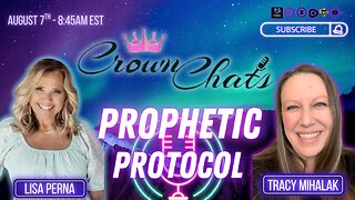 Crown Chats-Prophetic Protocol with Tracy Mihalak