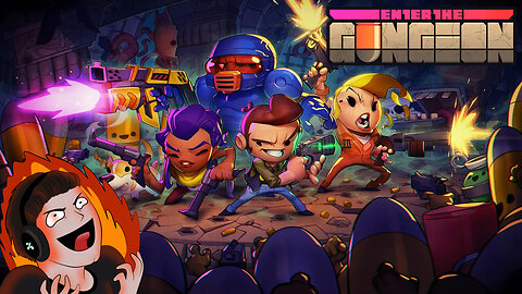 Enter The Gungeon - Completing The Big Pew Pew!