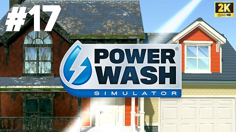 PowerWash Simulator - Part 17