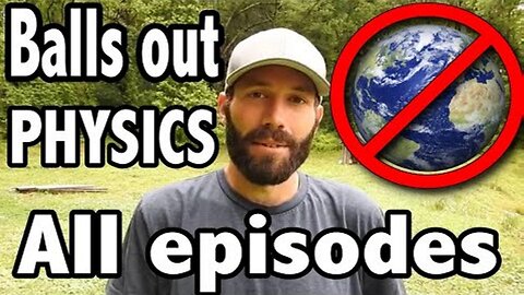 Brian Mullin's Ball's Out Physics - ALL Episodes