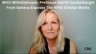WHO Whistleblower, Professor Astrid Stuckelberger Exposes The WHO Evil Works