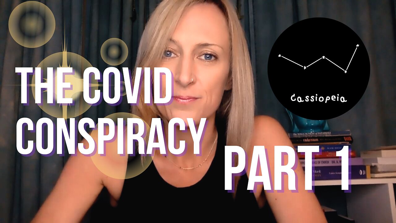 The Covid Conspiracy PART 1