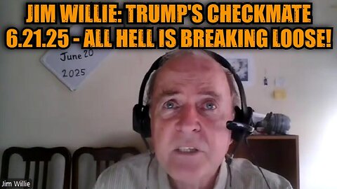 Jim Willie: Trump's Checkmate 6.21.25 - All Hell is Breaking Loose!
