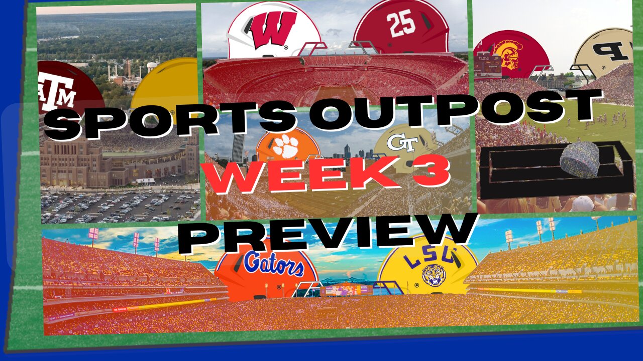Texas A&M vs Notre Dame | Georgia vs Tennessee | Wisconsin vs Alabama | Florida vs LSU - SpOp CFB Week 3 Preview