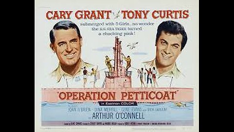 Operation Petticoat 1959 U 2h 4m