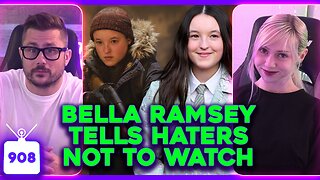 Bella Ramsey Calls Out Haters, Sabrina Carpenter MANCHILD Fallout, Gavin Casalegno HATE | Ep. 908
