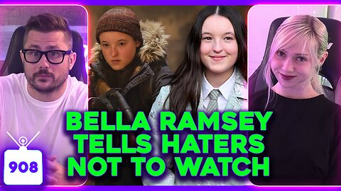 Bella Ramsey Calls Out Haters, Sabrina Carpenter MANCHILD Fallout, Gavin Casalegno HATE | Ep. 908