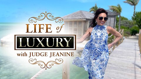 Life of Luxury with Judge Jeanine | Little Palm Island