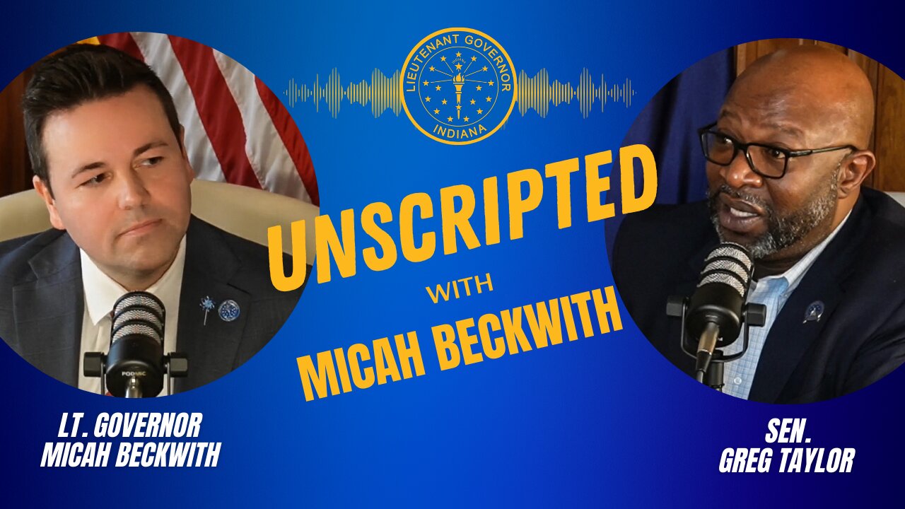 Sen. Greg Taylor | Unscripted w/ Micah Beckwith #5