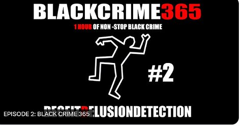 EPISODE 2: CRIME 365