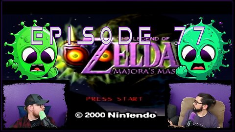 SKATCAST | The Brotherly Brain Cell | Episode 77 - Majora's Mask