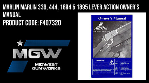 Marlin Marlin 336, 444, 1894 & 1895 Lever Action Owner's Manual - F407320