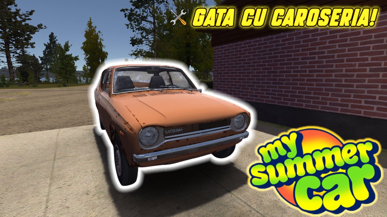 Am asamblat *CAROSERIA* în My Summer Car! [2]