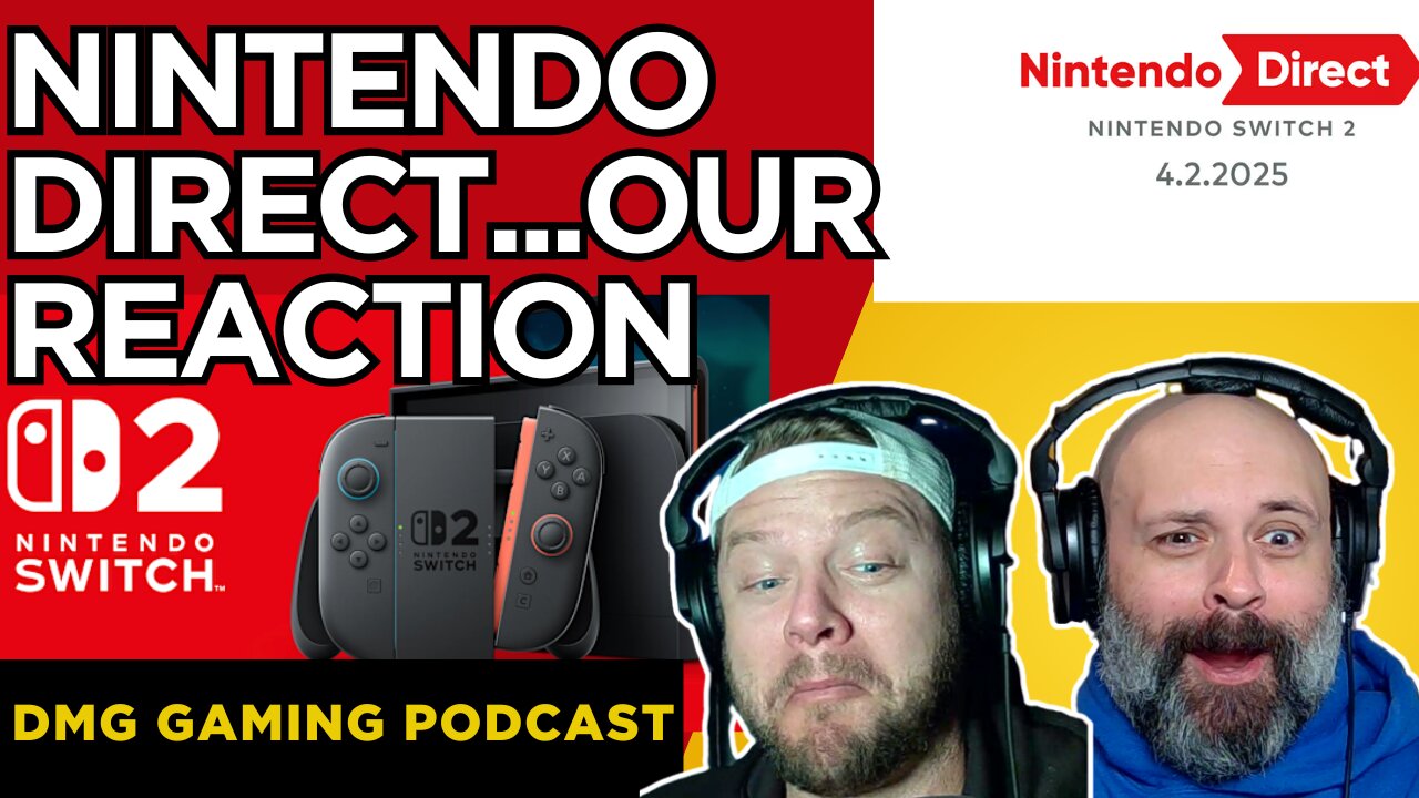 Full Nintendo Direct Breakdown – Switch 2 Reaction & Game Trailers!