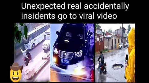 Unexpected real accidentally insidents go to viral video