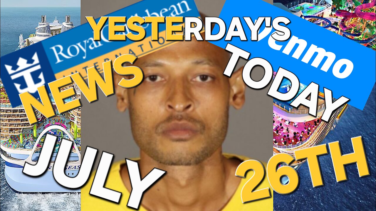 JULY 26TH Yesterday's News Today