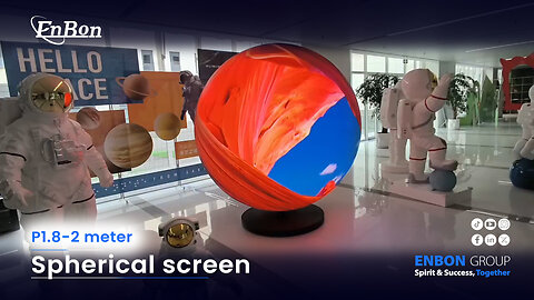 Choose Enbon spherical LED display to light up your creative vision!