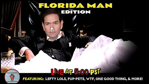 Florida Man Edition!