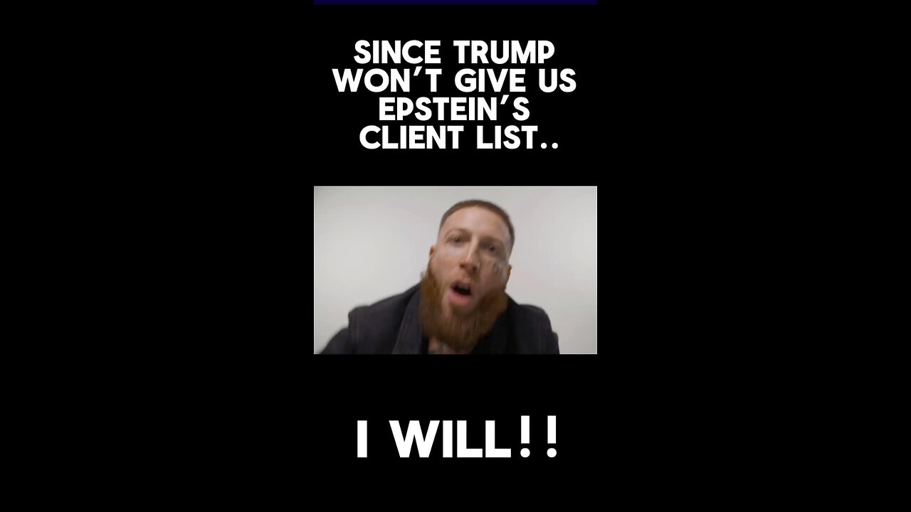Since Trump wont give the Epstein's list, i will