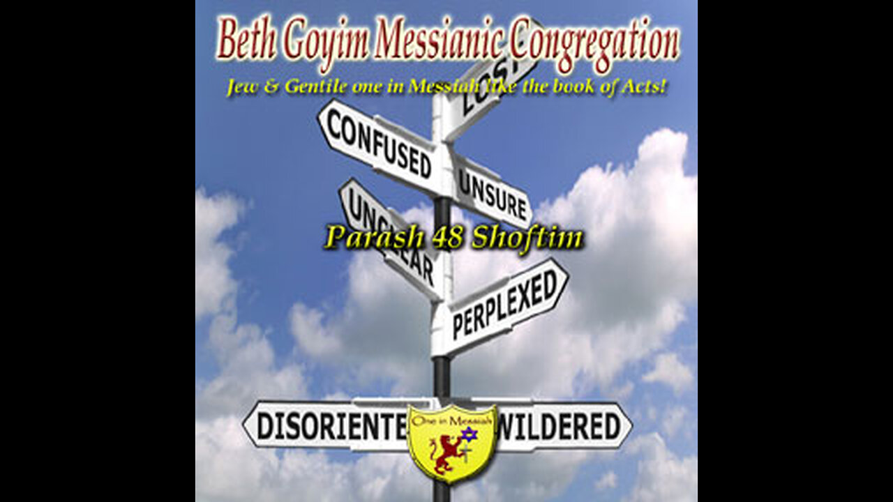 BGMCTV P152 Parash 48 Shoftim D’varim/Deuteronomy 16:18- 21:9