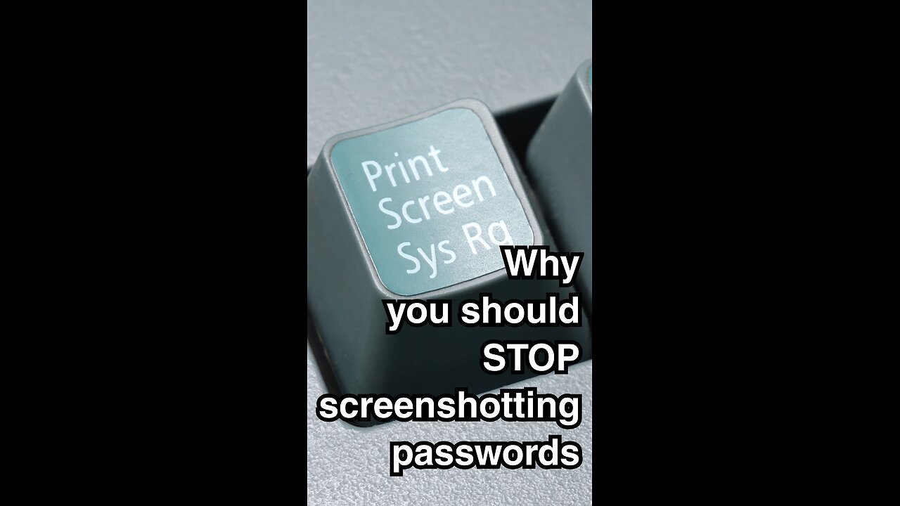 Why you should STOP screenshotting your passwords | Cybersecurity | Hoplon InfoSec
