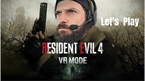 Resident Evil 4 has VR!? Let's try it!