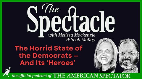 The Horrid State of the Democrats — And Its ‘Heroes’
