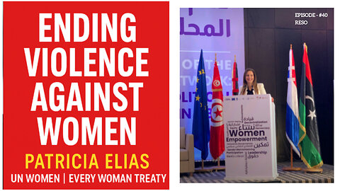 UN Women's Patricia Elias on Ending Violence Against Women | Every Woman Treaty | #unwomen #gender