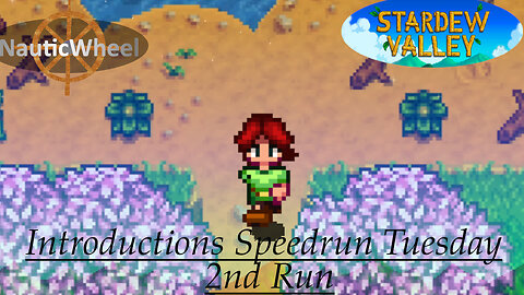 Introductions Quest Speedrun: Tuesday (2nd Run) - Stardew Valley