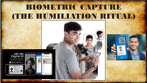 BIOMETRIC CAPTURE HUMILIATION RITUAL