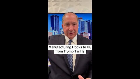 Manufacturing Flocks to US from Trump Tariffs