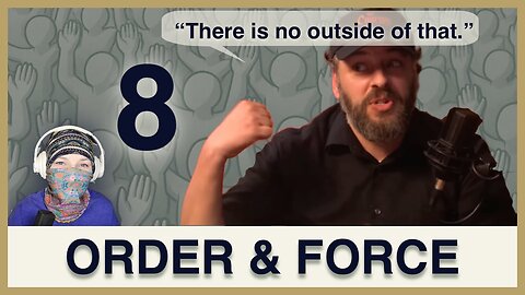 He Thinks Fear Keeps Society Together | Andrew Wilson's Force Doctrine Debunked - Episode 8