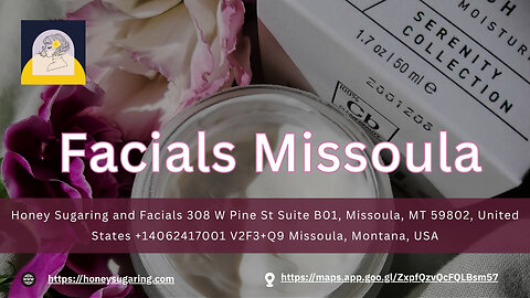 Facials Missoula