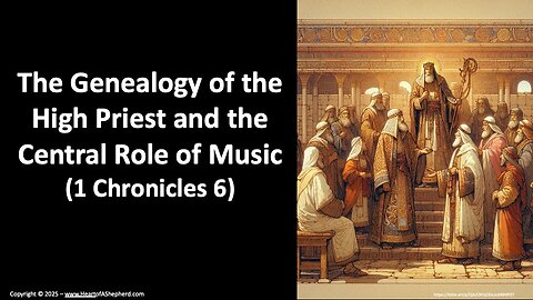 The Genealogy of the High Priest and the Central Role of Music (1 Chronicles 6)