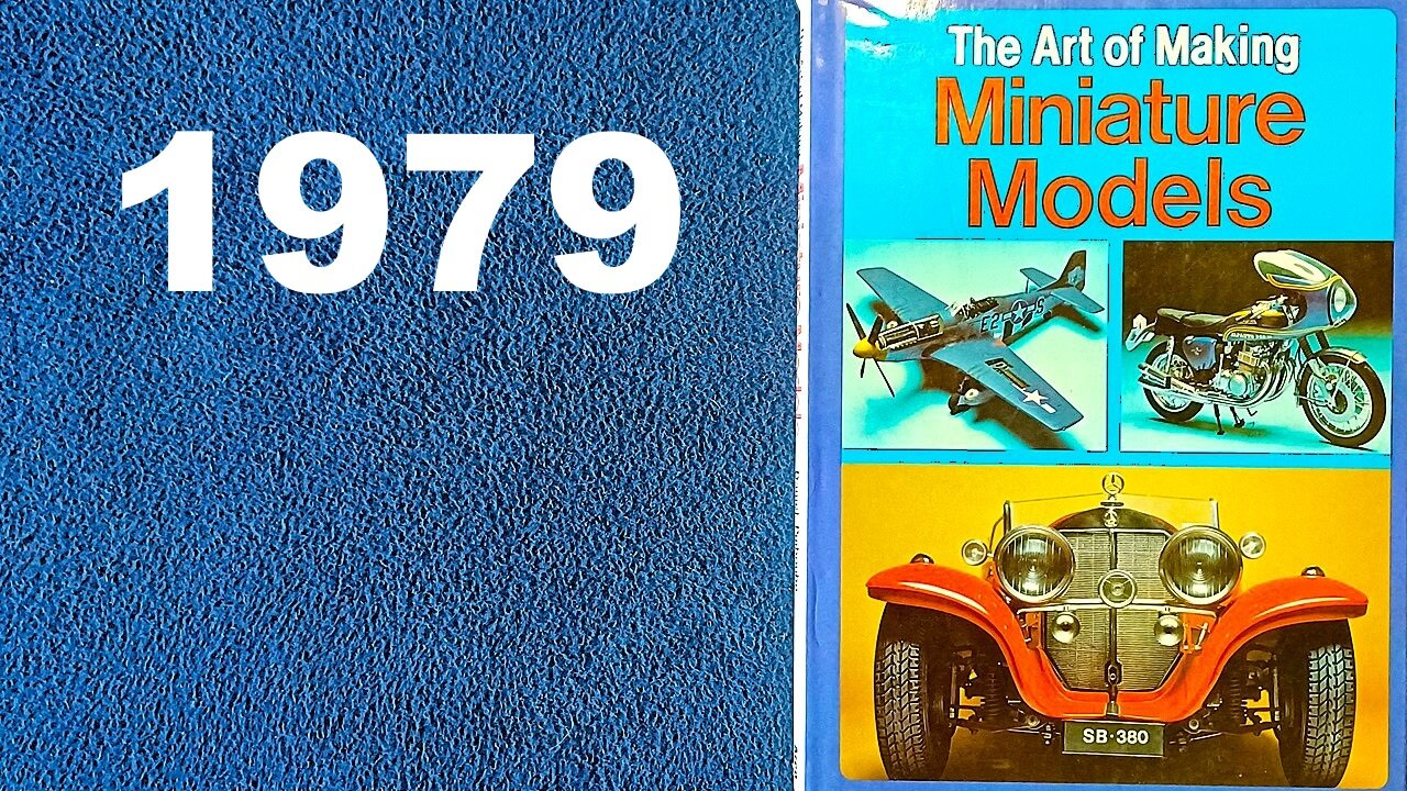 BOOK COVER REVIEW: The Art of Making Miniature Models, Daniel Puiboube, 1979 Arco Publishing Company