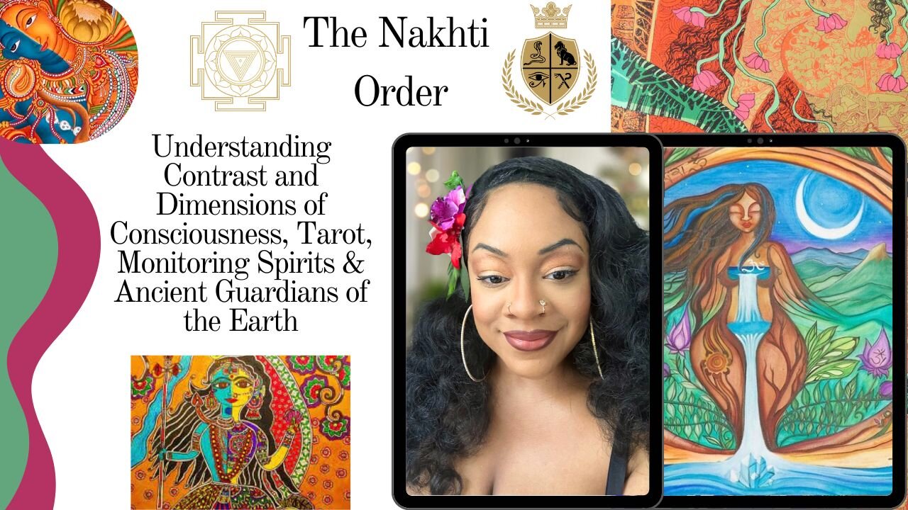 Understanding Contrast and Dimensions , Tarot, Monitoring Spirits & Ancient Guardians of the Earth