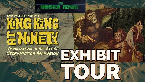 Exhibit Tour of KING KONG at 90