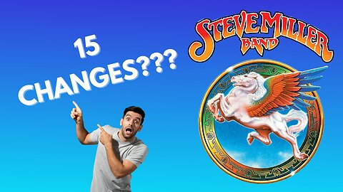 The Steve Miller Band 15 Changes