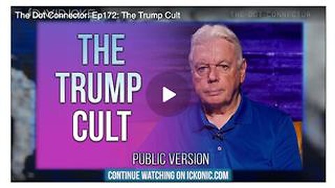 David Icke - The Trump Cult (The Son of Israel, Satanism, & Draconians)