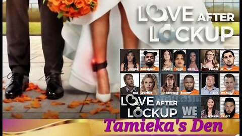 Love After Lockup Season 6 Episode 7 ( Review and Recap)