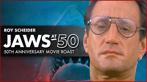 Jaws 50th Anniversary Movie Roast Part One