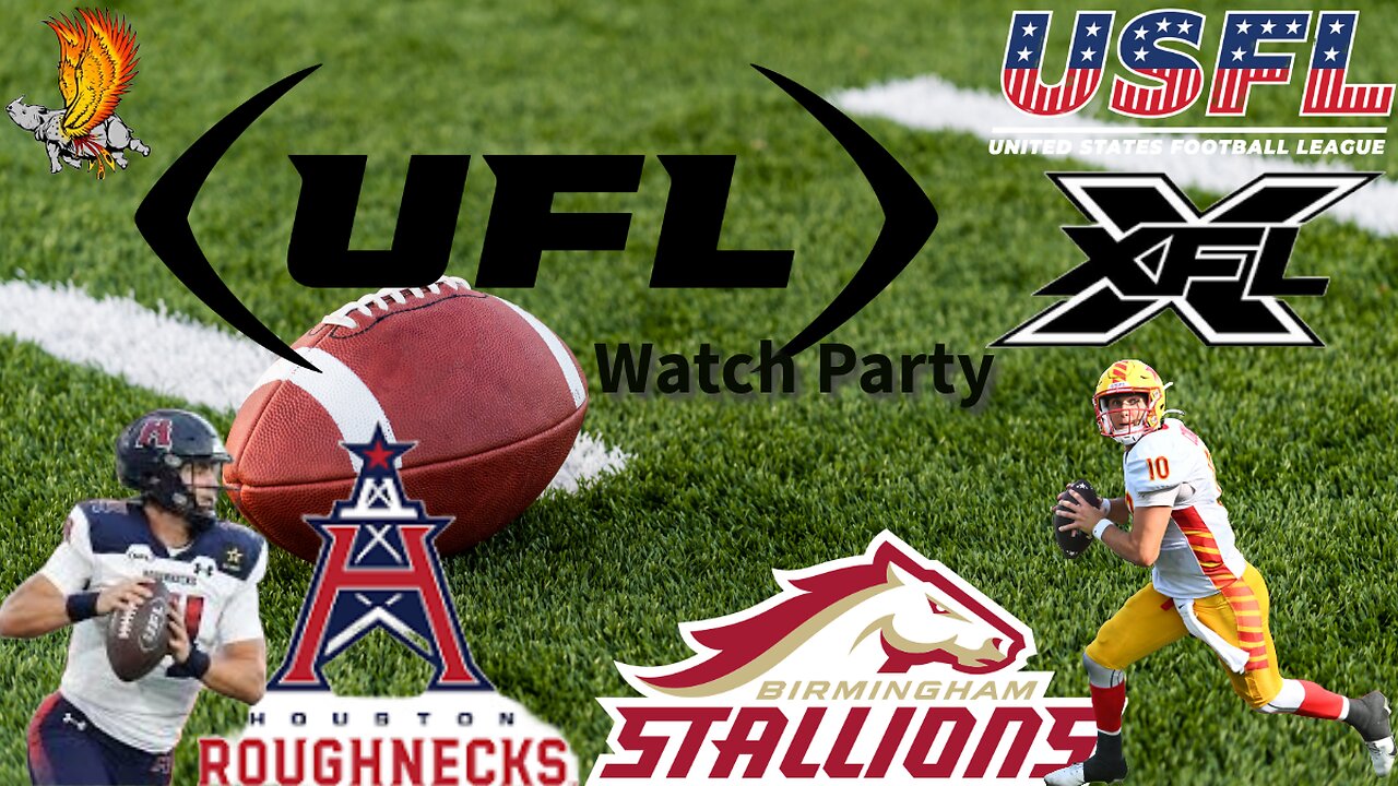 Houston Roughnecks vs Birmingham Stallions UFL Week 7 LIVE Watch Party and Play by Play