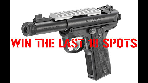 RUGER Mark IV™ 22/45™ MINI #1 FOR THE LAST 18 SPOTS IN THE MAIN WEBINAR