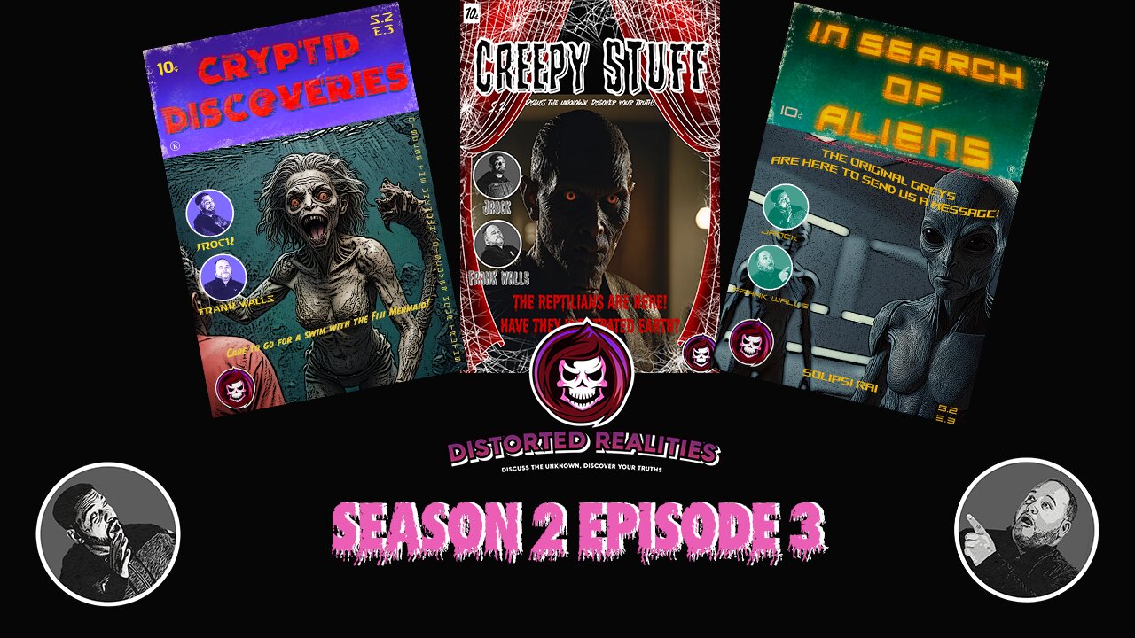 Distorted Realities Season 2Episode 3