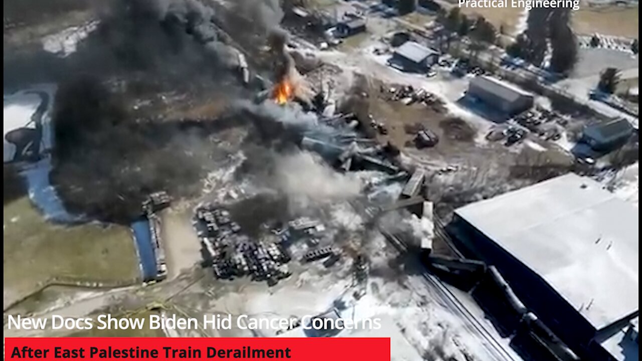 New Docs Show Biden Hid Cancer Concerns After East Palestine Train Derailment