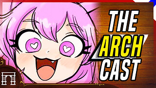 The ArchCast Special! Nyanus! GTA 6 To Make 7 BILLION - Hitler Was Left Wing - Subnautica 2 Drama