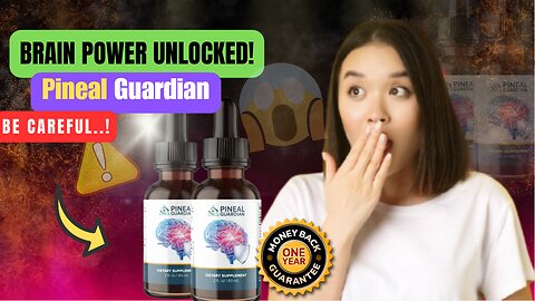 Pineal Guardian Review EXPOSES the Truth Behind Mental Boost! This Brain Pill Shocks Doctors? 😱