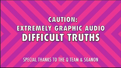 DIFFICULT TRUTHS