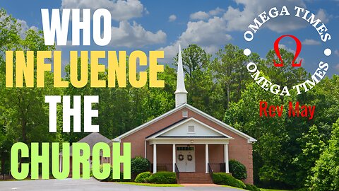 Who Has Influence Over The Church