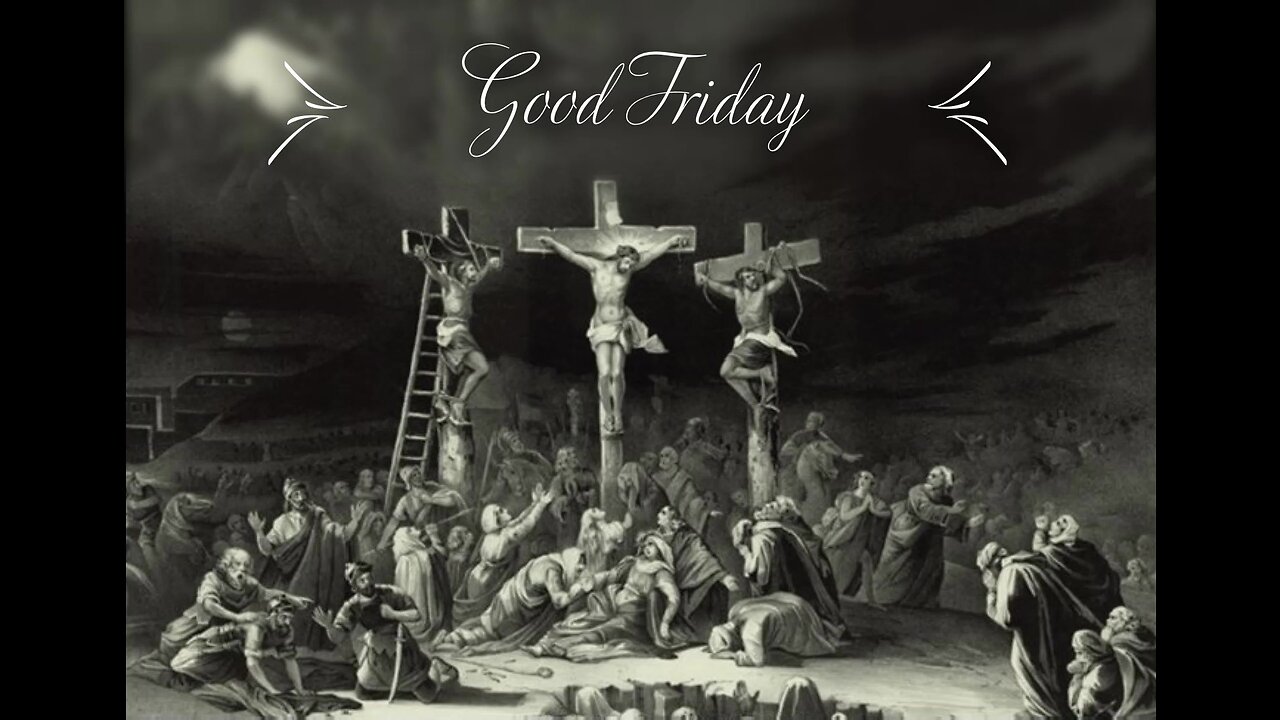 John 15 | GOOD FRIDAY | 4/18/2025